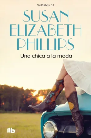 UNA CHICA A LA MODA (GOLFISTAS 1)