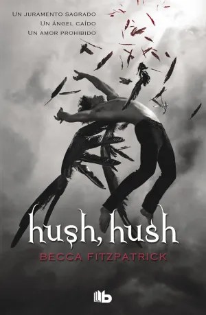 Hush, Hush (Saga Hush, Hush 1)