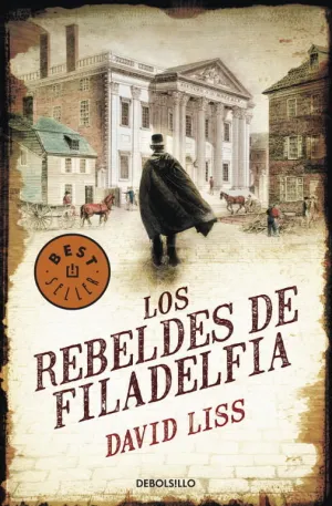 Los Rebeldes de Filadelfia