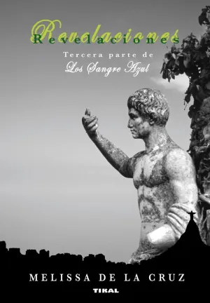 REVELACIONES (LOS SANGRE AZUL)