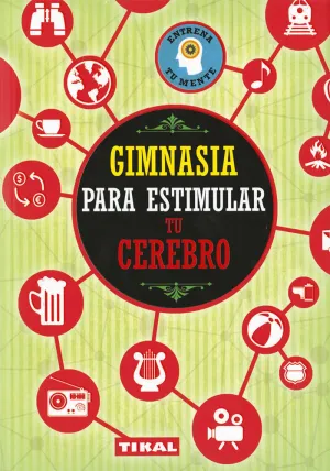 GIMNASIA PARA ESTIMULAR TU CER