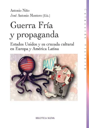 GUERRA FRÍA Y PROPAGANDA CULTURAL