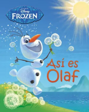 Frozen. Así Es Olaf