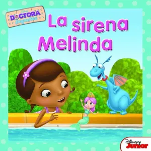 Doctora Juguetes. La Sirena Melinda