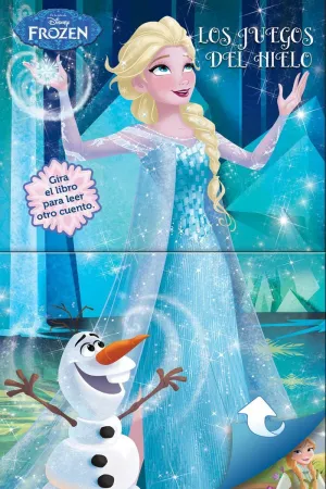 Frozen. los Juegos del Hielo. Cuento Doble