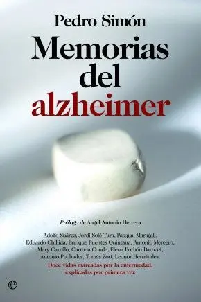 MEMORIAS DEL ALZHEIMER MEMORIAS DEL ALZHEIMER