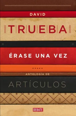 ÉRASE UNA VEZ