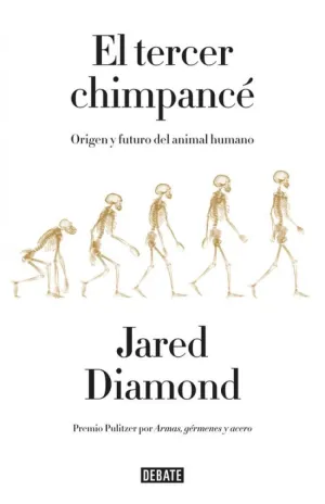 EL TERCER CHIMPANCÉ EL TERCER CHIMPANCÉ