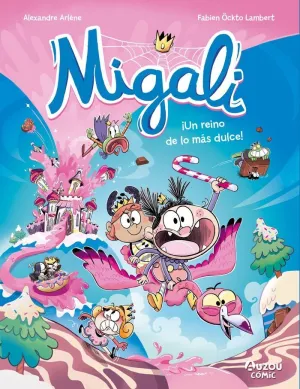 Migali 4 un Reino de lo Mas Dulce