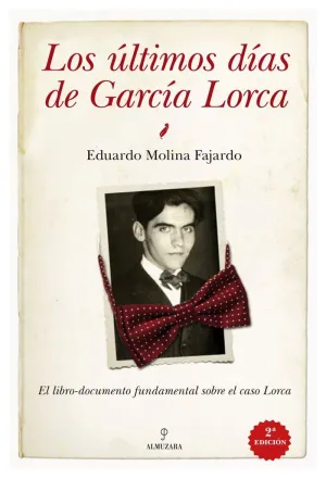Los Últimos Días de García Lorca