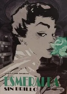 ESMERALDA SIN BRILLO