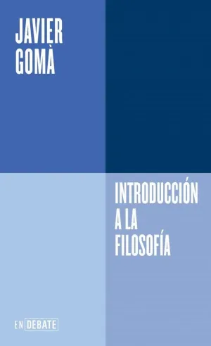 Introducción a la Filosofía (Serie Endebate)