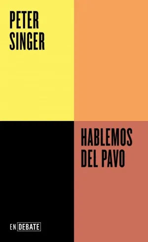 HABLEMOS DEL PAVO (SERIE ENDEBATE)