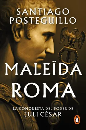 Maleïda Roma (Sèrie Juli Cèsar 2)