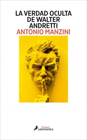 La Verdad Oculta de Walter Andretti