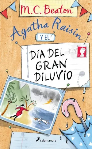 Agatha Raisin y el Día del Gran Diluvio (Agatha Raisin 12)