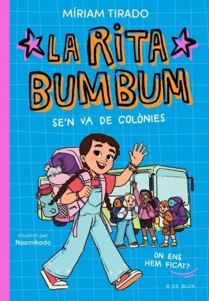 Rita Bumbum 3 - la Rita Bumbum Se'n Va de Colònies