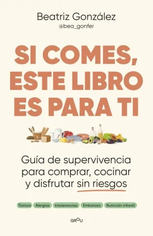 SI COMES, ESTE LIBRO ES PARA TI