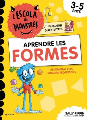 L'escola de Monstres. Quadern D'activitats - Aprendre les Formes