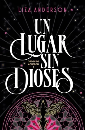 Un Lugar sin Dioses (Orden de Acheron 1)