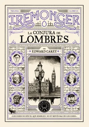 Trilogia Iremonger 3: la Conjura de Lombres [Catal
