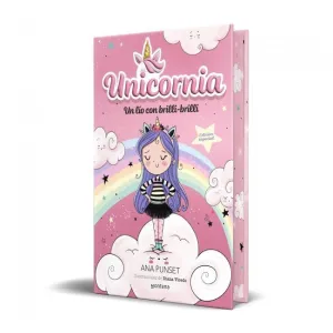 Unicornia 1 - un Lío con Brilli-Brilli (Edición Especial)