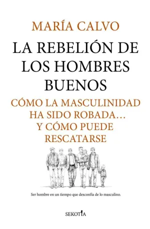 La Rebelión de los Hombres Buenos