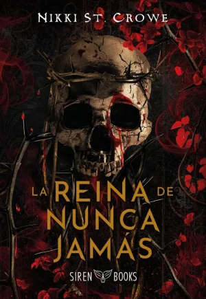 LA REINA DE NUNCA JAMÁS (CRUELES NIÑOS PERDIDOS 3)