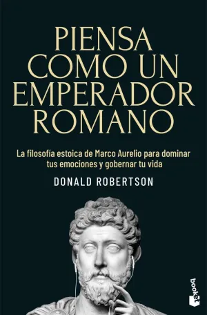 PIENSA COMO UN EMPERADOR ROMANO