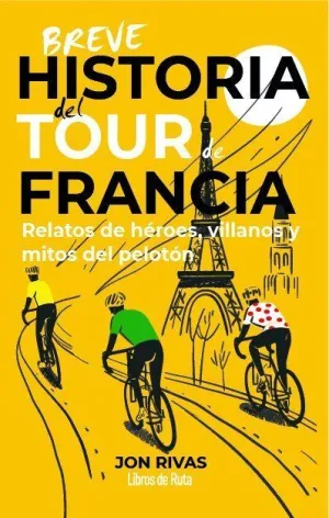 Breve Historia del Tour de Francia