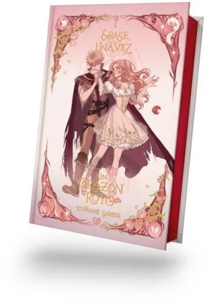 Érase una Vez un Corazón Roto -Edicion Especial Il