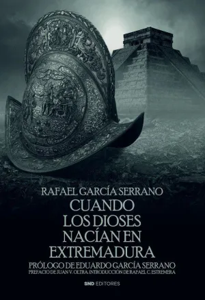 Cuando los Dioses Nacían en Extremadura