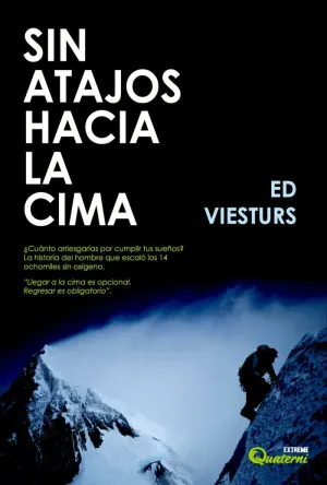 Sin Atajos Hacia la Cima